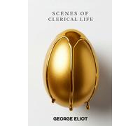 Scenes of Clerical Life