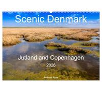 Scenic Denmark. Jutland and Copenhagen (Wall Calendar 2026 DIN A2 landscape), CALVENDO 12 Month Wall Calendar: Impressions from Jutland and the capital Copenhagen