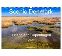 Scenic Denmark. Jutland and Copenhagen (Wall Calendar 2026 DIN A3 landscape), CALVENDO 12 Month Wall Calendar: Impressions from Jutland and the capital Copenhagen
