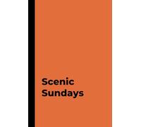 Scenic Sundays: A Vibrant Vibes Weekly Day Journal
