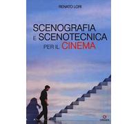 Scenografia e scenotecnica per il cinema