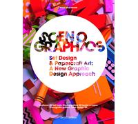Scenographics. Set design & paprcraft art: a new graphic design a