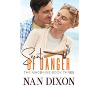 SCENT OF DANGER: Traumatized Heroine