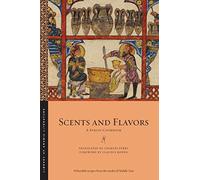 Scents and Flavors: A Syrian Cookbook