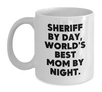 Sceriffo di giorno, World's Best Mom By Night. Divertente regalo sceriffo per donne, sceriffo tazza da caffè bianca per laurea, regali da donne a familiari, amici e colleghi.