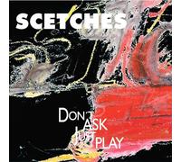 don't ask, just play