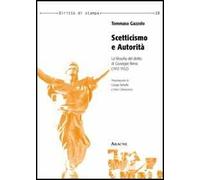 Scetticismo e autorità. La filosofia del diritto di Giuseppe Rensi (1912-1922)