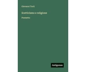Scetticismo e religione: Poemetto