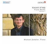 Vincent D'Indy Piano Works Vol. 1 (Schafer) (CD) Album