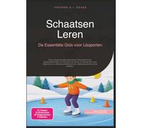 Schaatsen Leren: De Essentiële Gids voor IJssporten