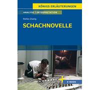 Schachnovelle von Stefan Zweig: Textanalyse und Interpretation
