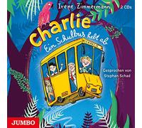 Schad,Stephan - Charlie. Ein Schulbus Hebt Ab (1)