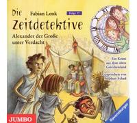 Schad,Stephan - Die Zeitdetektive.Alexander der Grosse Unter Verda
