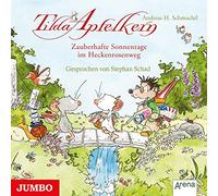 Schad,Stephan - Tilda Apfelkern. Zauberhafte Sonnentage