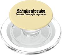 Schadenfreude, Because Therapy is Expensive German Sarcasm PopSockets PopGrip per MagSafe