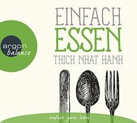Schäfer,Herbert - Thich Nhat Hanh: Einfach essen/CD