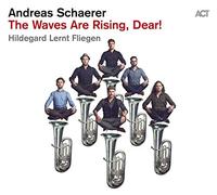 Andreas Schaerer - The Waves Are Rising, Dear [Lp]