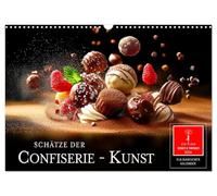 Schätze der Confiserie Kunst (Wandkalender 2026 DIN A3 quer), CALVENDO Monatskalender: Die verführerische Welt von Pralinen und Schokolade.