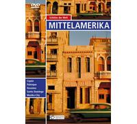 Schätze der Welt - Mittelamerika