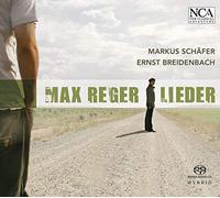 Schafer, Markus/ Breidenbach, Ernst - Reger: Lieder (Sacd)