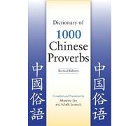 Schalk Leonard Marjor Dictionary of 1000 Chinese Proverbs, Revised E (Tascabile)