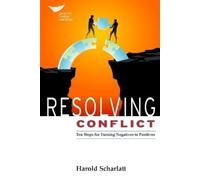 Scharlatt Harold Resolving Conflict BOOK NUOVO