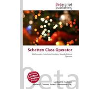Schatten Class Operator: Mathematics, Functional Analysis, Bounded Linear Operator