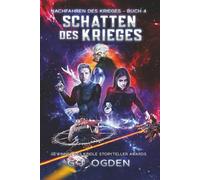Schatten des Krieges: Eine militärische Science-Fiction-Serie