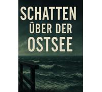 Schatten über der Ostsee