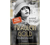 Fräulein Gold: Schatten und Licht