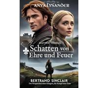 Schatten von Ehre und Feuer: Das Versprechen eines Kriegers, der Kampf einer Frau