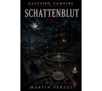 Schattenblut: Eastside Vampire - Folge 5