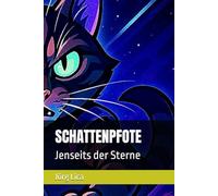 SCHATTENPFOTE: Jenseits der Sterne