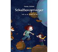 Schattenspringer: Wie es ist, anders zu sein