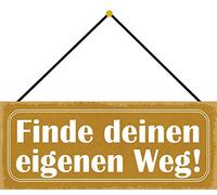 Schatzmix Blechschild Finde deinen eigenen Weg Metallschild 27x10 Deko Tin Sign mit Kordel Targa di Metallo da Parete, Lamiera, Multicolore, 27x10 cm