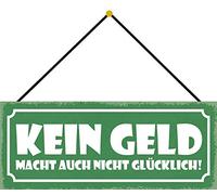 Schatzmix Blechschild Kein Geld Macht Nicht glücklich Metallschild 27x10cm Deko mit Kordel Targa di Metallo da Parete, Lamiera, Multicolore, 27x10 cm