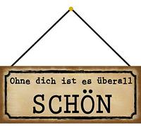 Schatzmix Blechschild ohne Dich Ist überall Schön Metallschild 27x10 cm Deko mit Kordel Targa di Metallo da Parete, Lamiera, Multicolore
