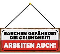 Schatzmix Blechschild Rauchen Arbeit Gesundheit Metallschild 27x10 cm Wanddeko mit Kordel Targa in Latta, Lamiera, Multicolore