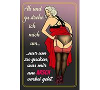 Schatzmix Blechschild Spruch Ab und zu dreh ICH Mich um Metallschild Wanddeko 20x30 cm Tin Sign Targa di Metallo da Parete, Lamiera, Multicolore