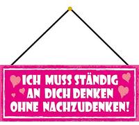 Schatzmix Blechschild Spruch ICH Muss ständig an Dich denken Wanddeko 27x10 cm mit Kordel Targa di Metallo da Parete, Lamiera, Multicolore