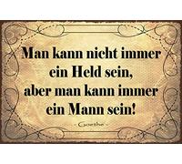 Schatzmix Blechschild Spruch Man Kann Nicht Immer Ein Held Sein… Metallschild Wanddeko 20x30cm Tin Sign Targa di Metallo da Parete, Lamiera, Multicolore, 20x30 cm