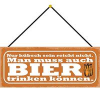 Schatzmix Blechschild Spruch Man Muss Auch Bier Trinken können Wanddeko 27x10 mit Kordel Targa di Metallo da Parete, Lamiera, Multicolore, 27x10 cm