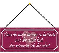 Schatzmix, scritta in lingua tedesca nicht immer so critisch mit dir stessa Deko 27 x 10 con cordoncino, targa in metallo, multicolore, 27 x 10 cm