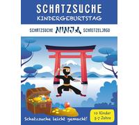 Schatzsuche Kindergeburtstag: Komplettset Ninja Schnitzeljagd: für 5-7 Jährige / bis zu 10 Kinder / Inkl. Einladungen, Schatzkarte, Rätseln & Urkunden