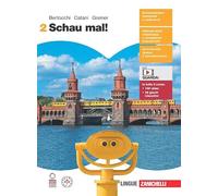 Schau mal! Per le Scuole superiori. Con e-book. Con espansione online (Vol. 2)