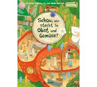 Schau, was steckt in Obst und Gemüse?
