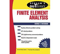 Schaum's Outline of Finite Element Analysis