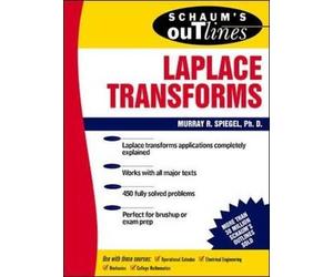 [(Schaum's Outline of Laplace Transforms)] [ By (author) Murray R. Spiegel ] [January, 1965]