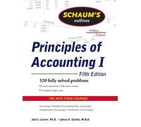 Schaum's Outline of Principles of Accounting I (Schaum's Outline Series)