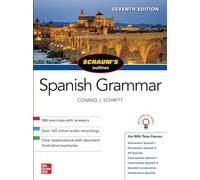 Conrad Schmitt Schaum's Outline of Spanish Grammar, Seventh Edition (Tascabile)
